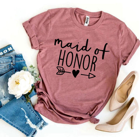 Maid Of Honor T-shirt - BE LOGO